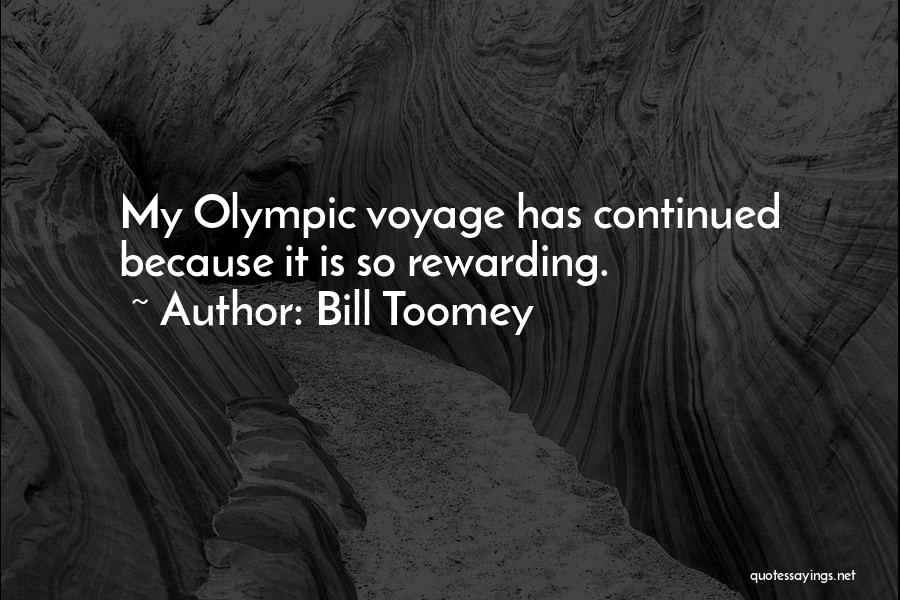 Bill Toomey Quotes 675363