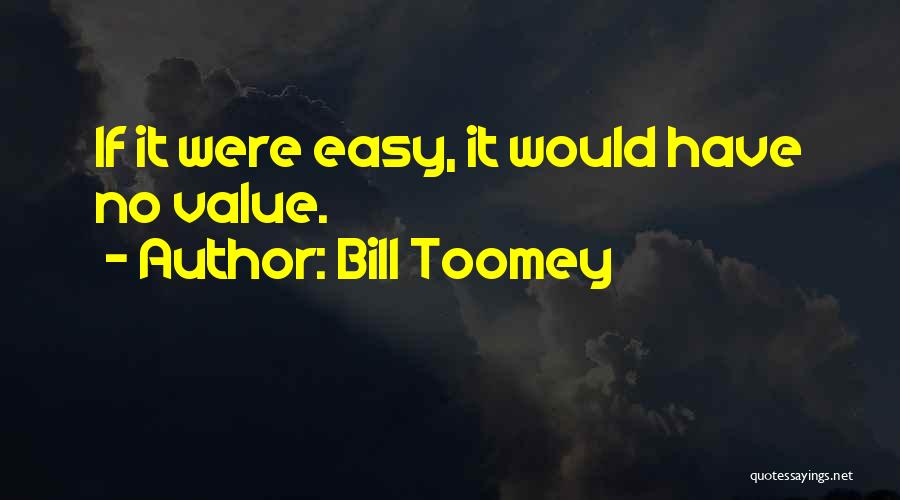 Bill Toomey Quotes 777320