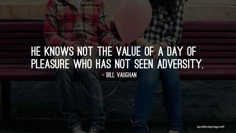 Bill Vaughan Quotes 1198524