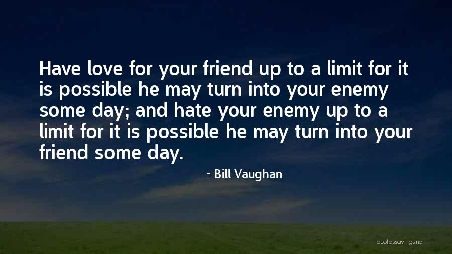 Bill Vaughan Quotes 1851054 Bill Vaughan Quotes 1851054