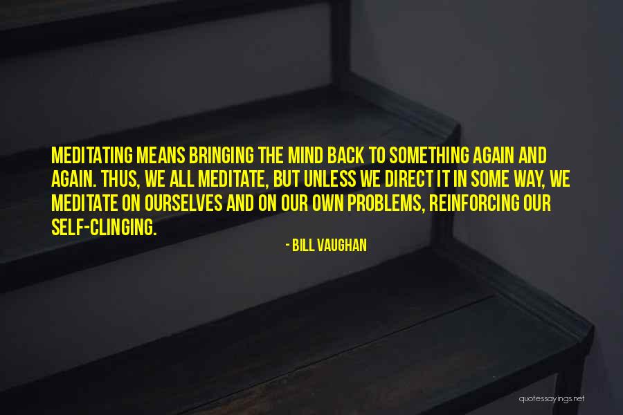 Bill Vaughan Quotes 467591 Bill Vaughan Quotes 467591
