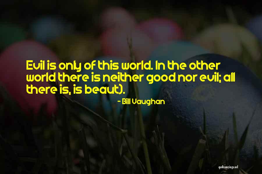 Bill Vaughan Quotes 932469 Bill Vaughan Quotes 932469