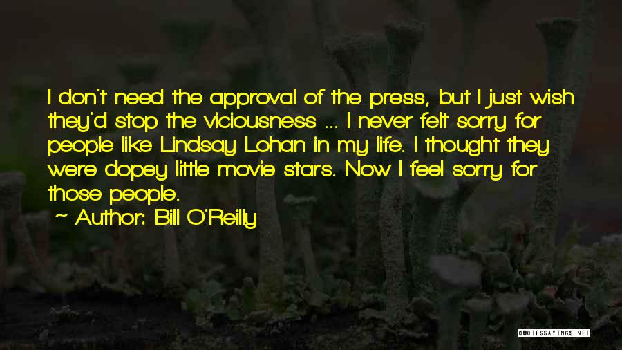 Bill W Movie Quotes By Bill O'Reilly