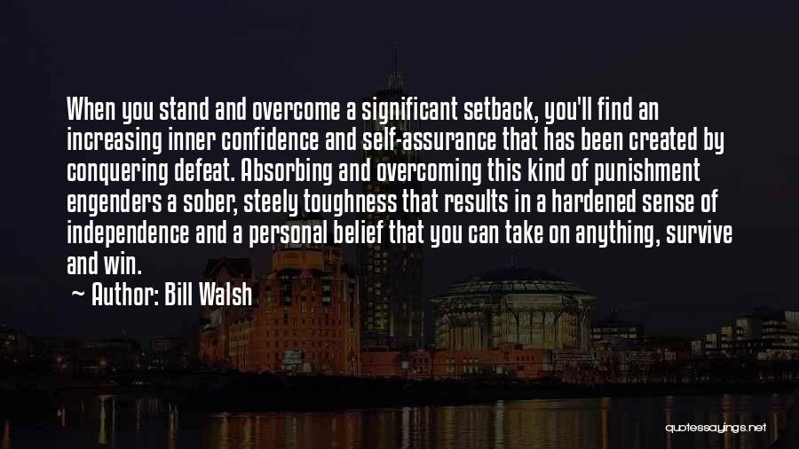 Bill Walsh Quotes 1187624