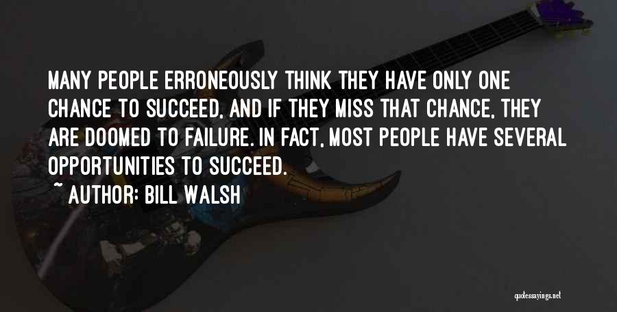 Bill Walsh Quotes 1540338