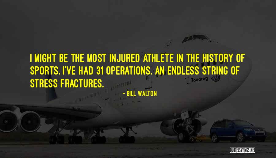 Bill Walton Basketball Quotes By Bill Walton Bill Walton Basketball Quotes By Bill Walton