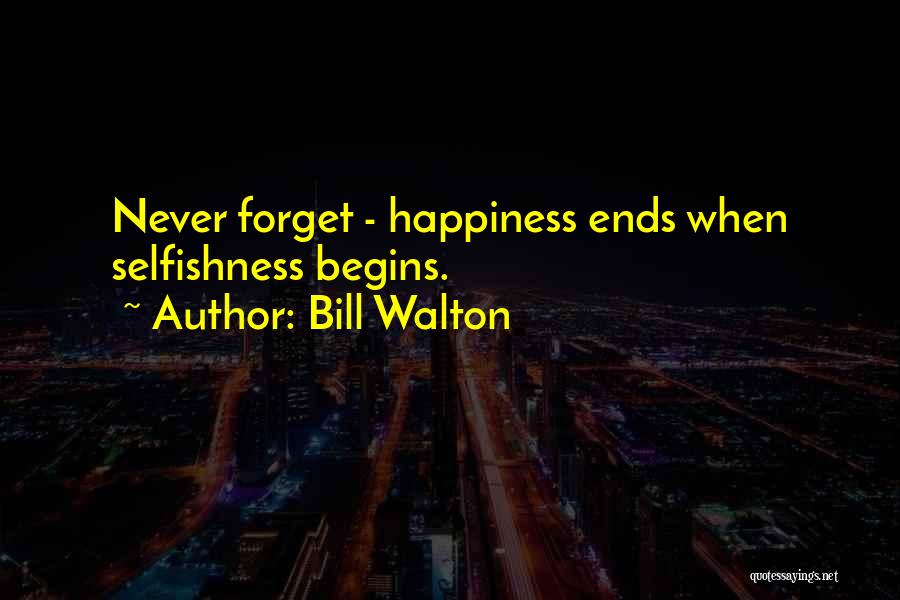 Bill Walton Quotes 1364198