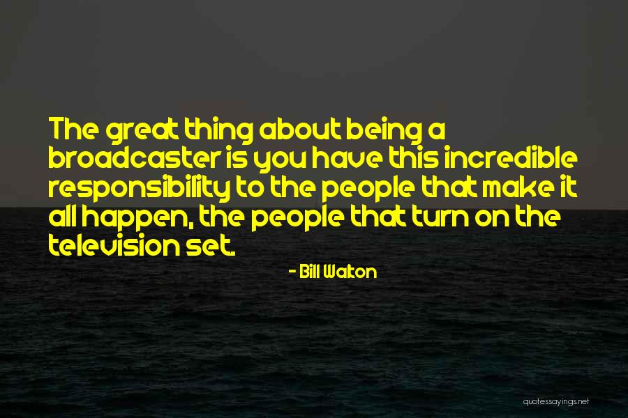 Bill Walton Quotes 1570952