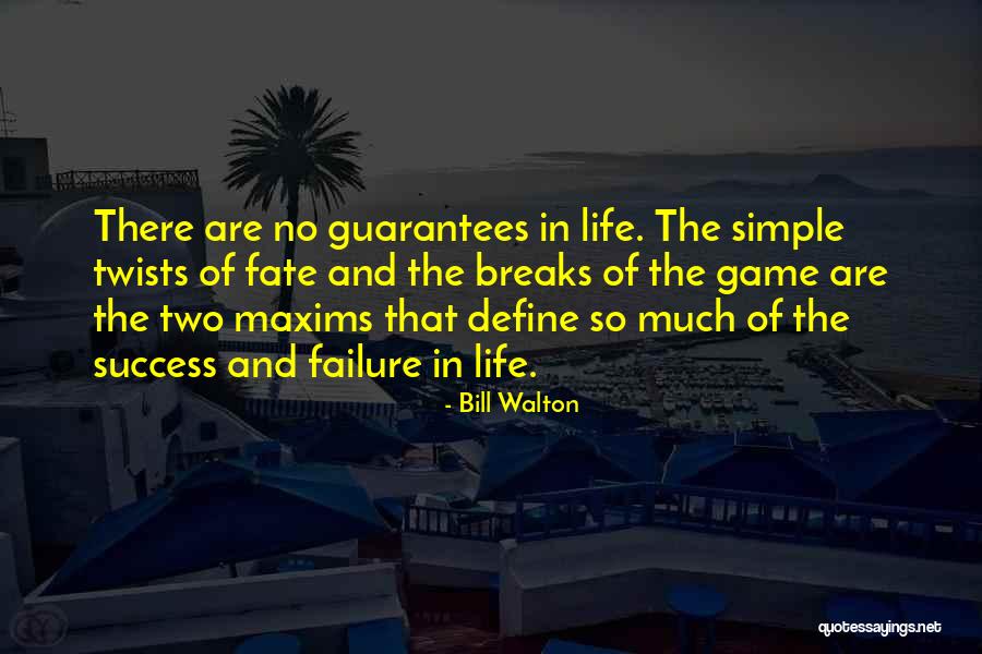 Bill Walton Quotes 816530