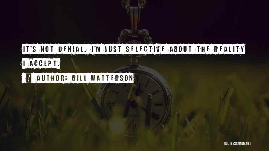 Bill Watterson Quotes 1101679