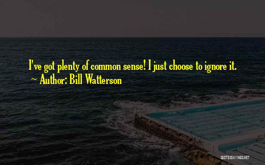 Bill Watterson Quotes 1585770