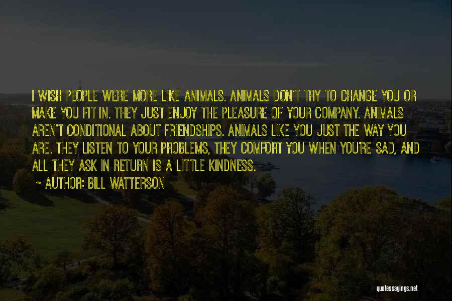 Bill Watterson Quotes 1703882