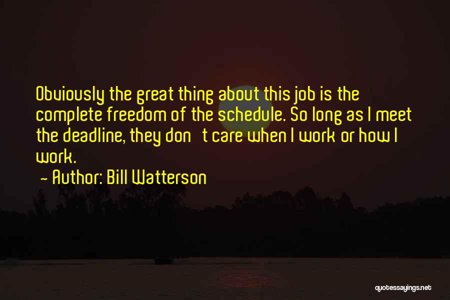 Bill Watterson Quotes 306380