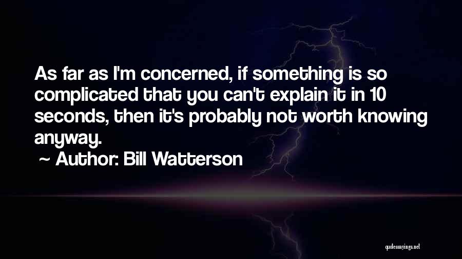 Bill Watterson Quotes 547049