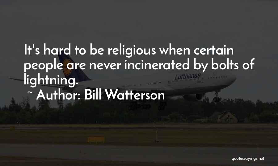 Bill Watterson Quotes 663715