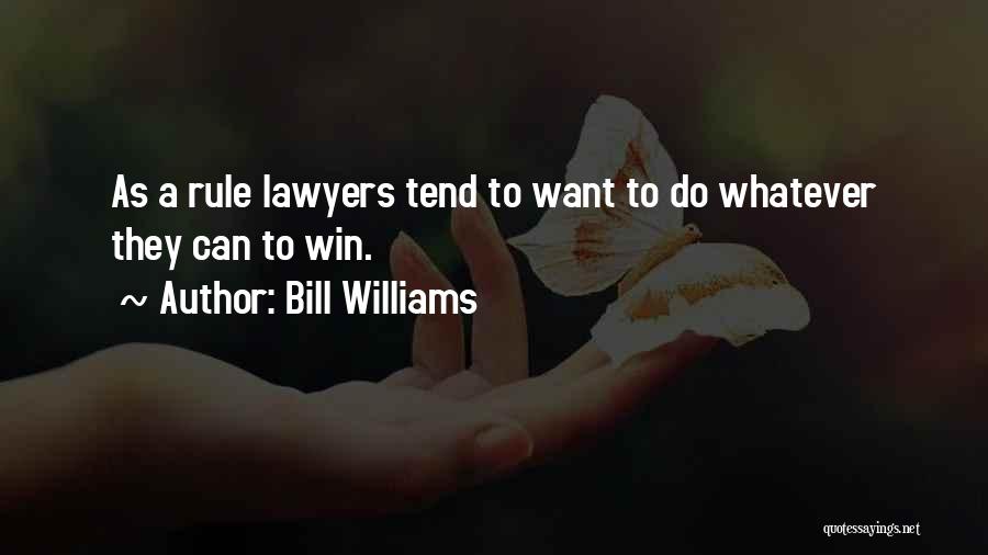 Bill Williams Quotes 2077547