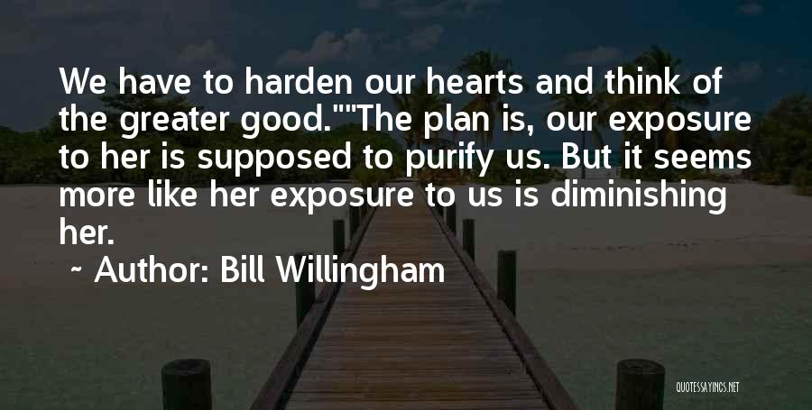 Bill Willingham Quotes 1240502