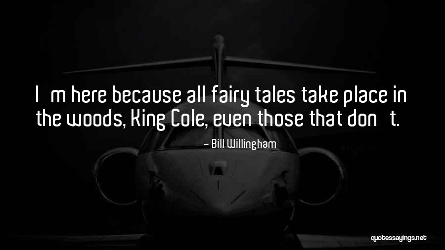 Bill Willingham Quotes 2205536 Bill Willingham Quotes 2205536