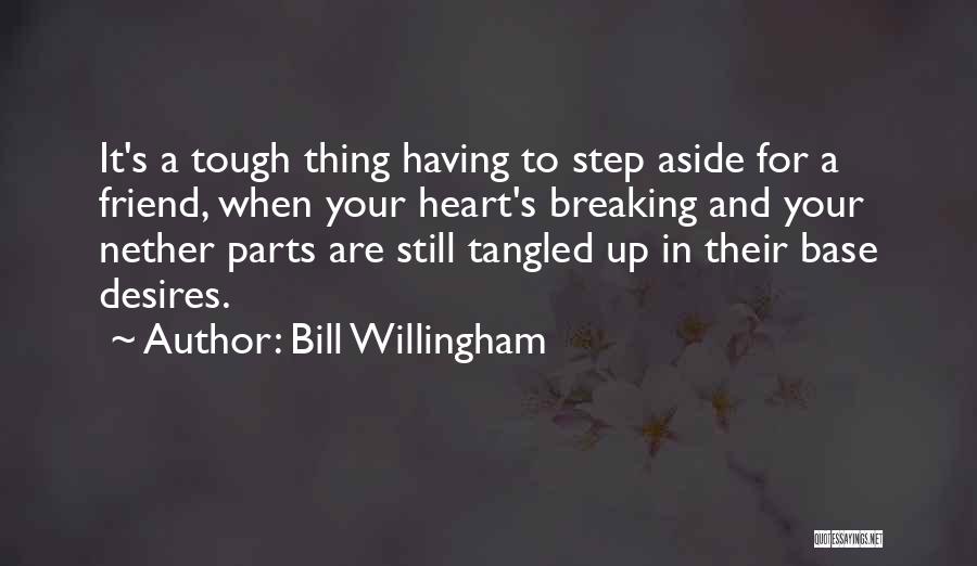 Bill Willingham Quotes 258980