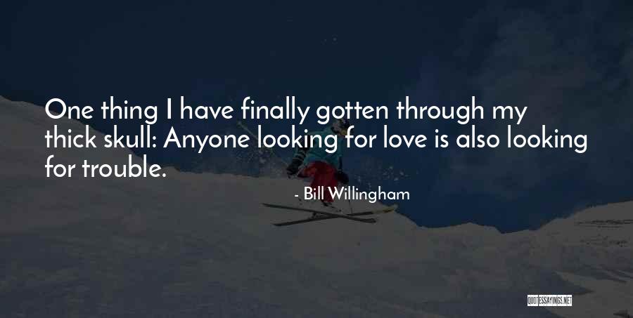 Bill Willingham Quotes 341364