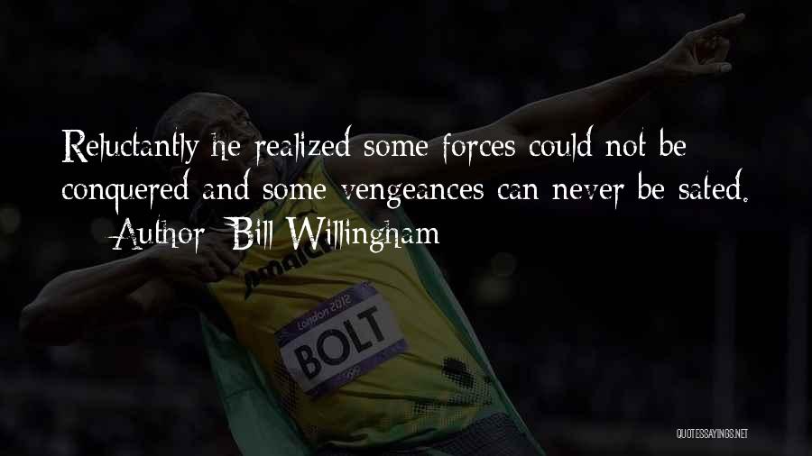 Bill Willingham Quotes 603226