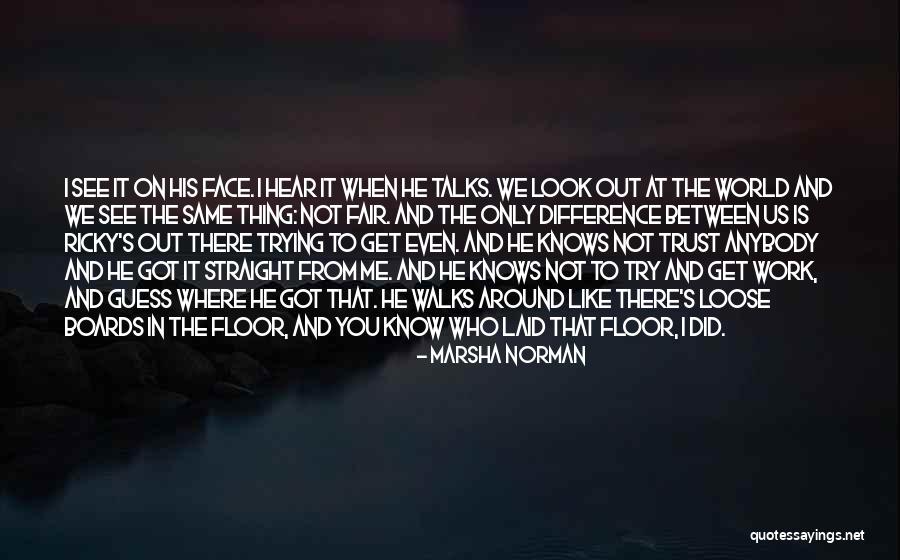 Billah Free Quotes By Marsha Norman Billah Free Quotes By Marsha Norman