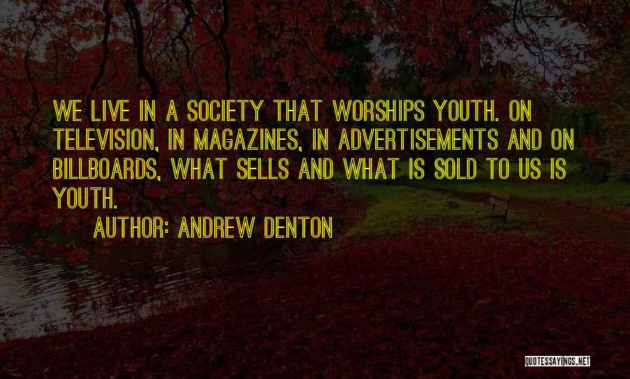 Billboards Quotes By Andrew Denton