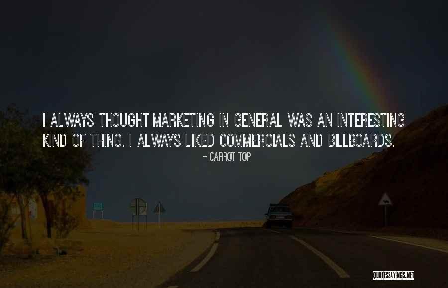 Billboards Quotes By Carrot Top Billboards Quotes By Carrot Top