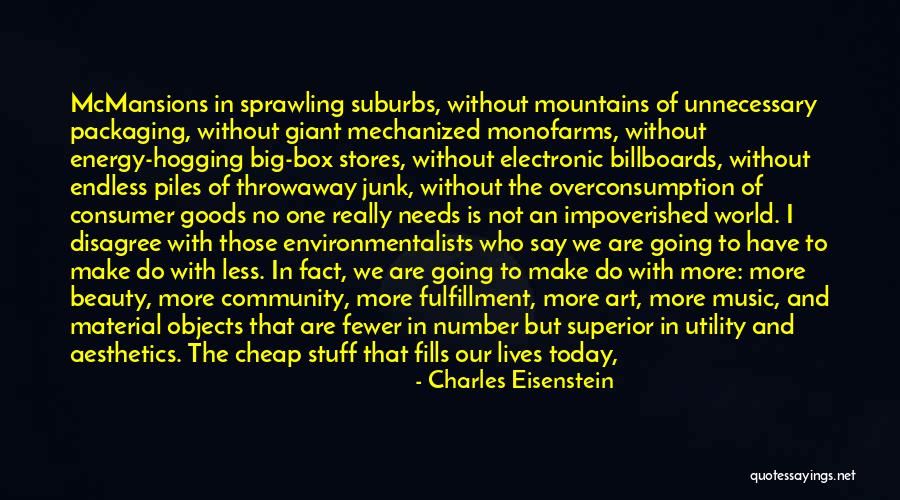 Billboards Quotes By Charles Eisenstein