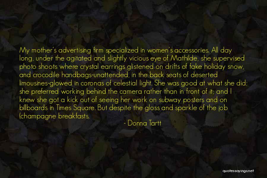 Billboards Quotes By Donna Tartt Billboards Quotes By Donna Tartt