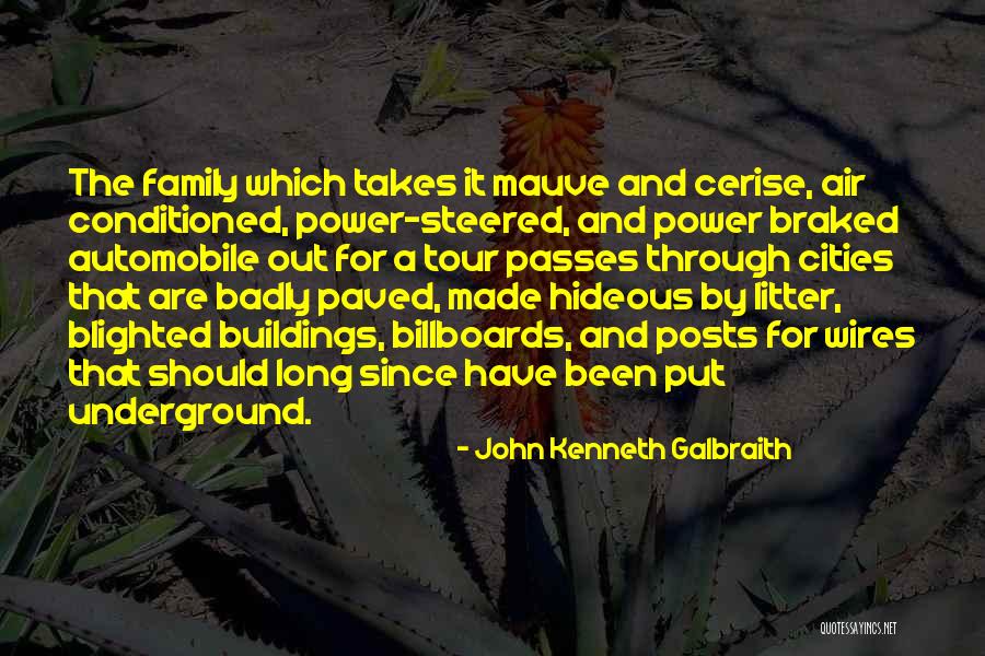 Billboards Quotes By John Kenneth Galbraith Billboards Quotes By John Kenneth Galbraith