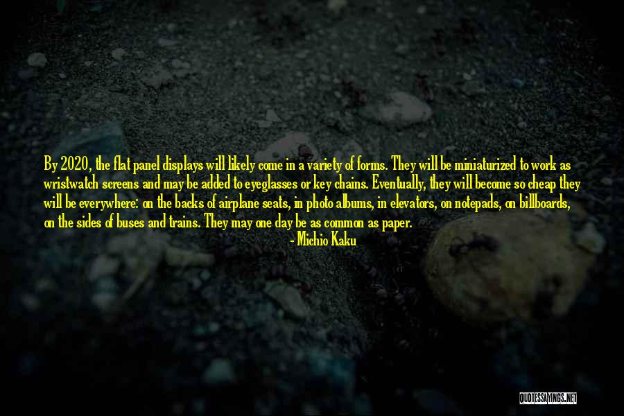 Billboards Quotes By Michio Kaku Billboards Quotes By Michio Kaku
