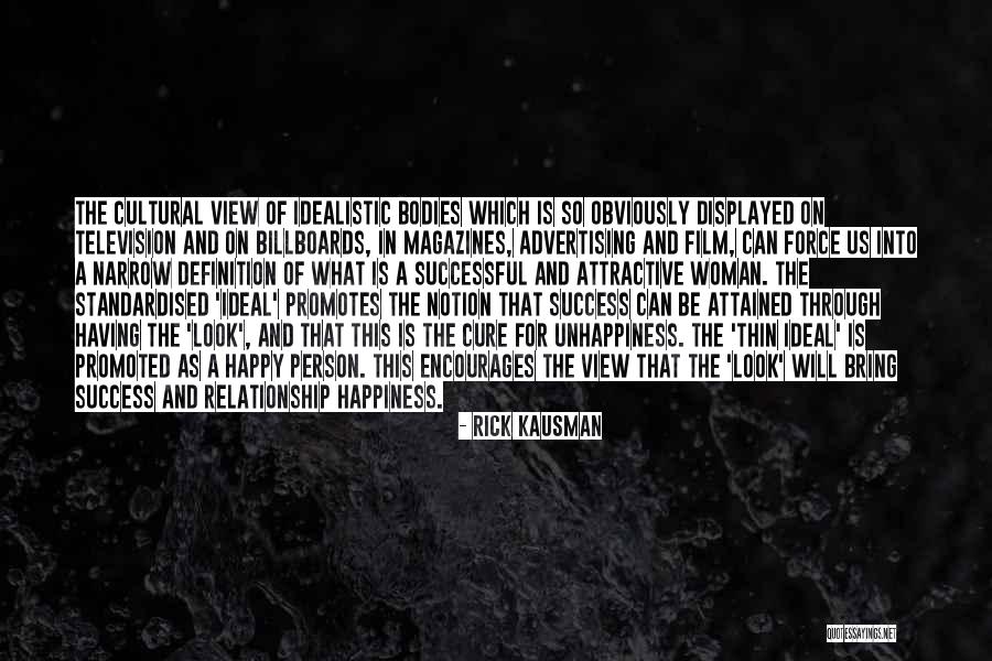 Billboards Quotes By Rick Kausman Billboards Quotes By Rick Kausman