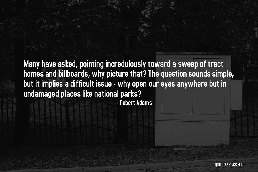 Billboards Quotes By Robert Adams