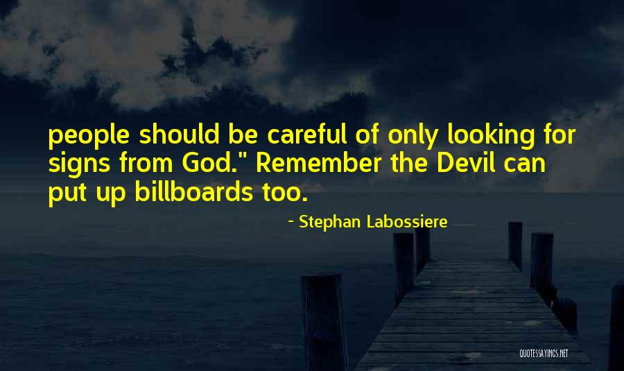 Billboards Quotes By Stephan Labossiere