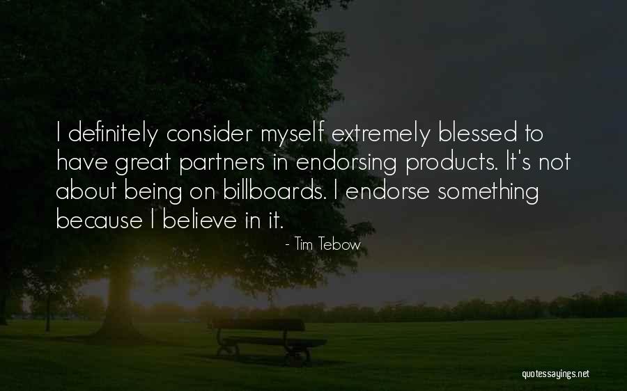 Billboards Quotes By Tim Tebow