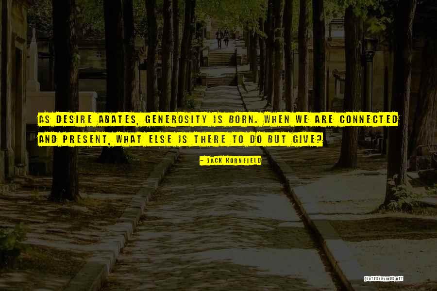 Billewicz Cindy Quotes By Jack Kornfield Billewicz Cindy Quotes By Jack Kornfield