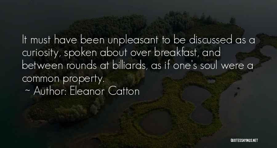 Billiards Quotes By Eleanor Catton