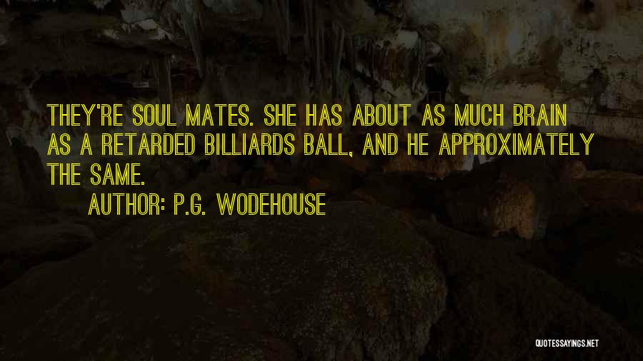 Billiards Quotes By P.G. Wodehouse