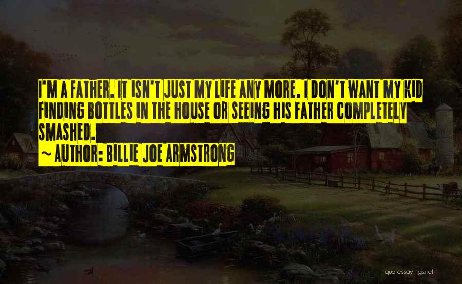 Billie Armstrong Quotes By Billie Joe Armstrong