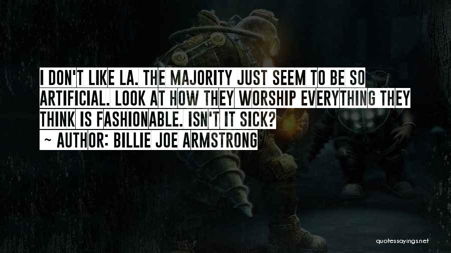 Billie Armstrong Quotes By Billie Joe Armstrong