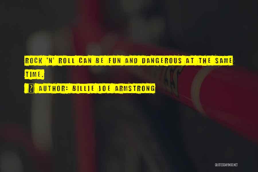 Billie Armstrong Quotes By Billie Joe Armstrong