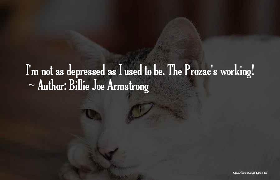 Billie Armstrong Quotes By Billie Joe Armstrong