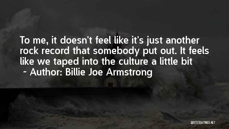 Billie Armstrong Quotes By Billie Joe Armstrong