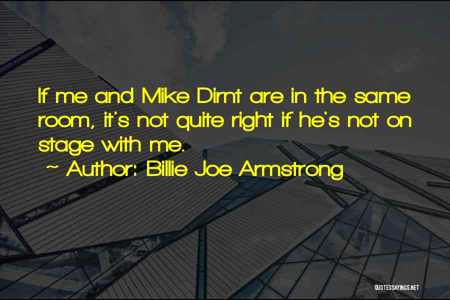 Billie Armstrong Quotes By Billie Joe Armstrong