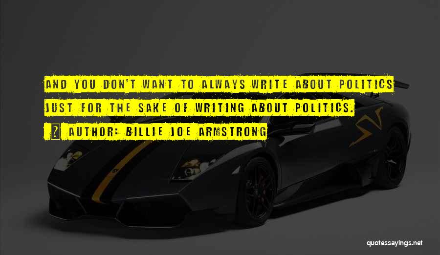 Billie Armstrong Quotes By Billie Joe Armstrong