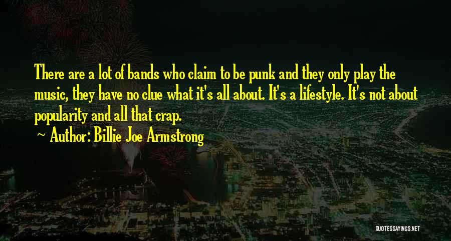 Billie Armstrong Quotes By Billie Joe Armstrong