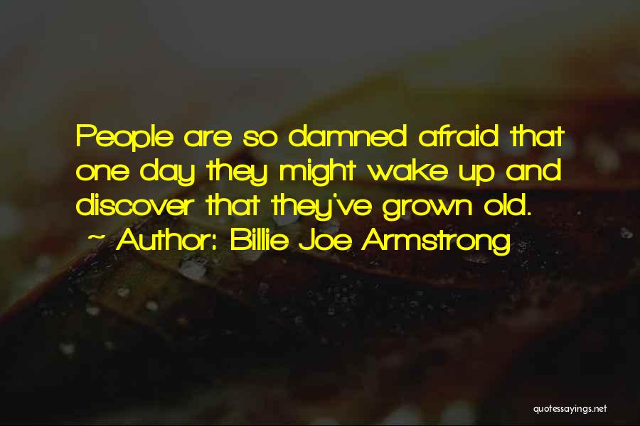 Billie Armstrong Quotes By Billie Joe Armstrong