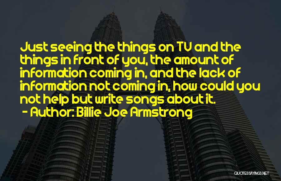 Billie Armstrong Quotes By Billie Joe Armstrong