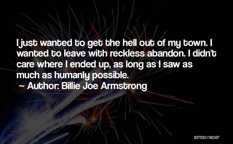 Billie Armstrong Quotes By Billie Joe Armstrong